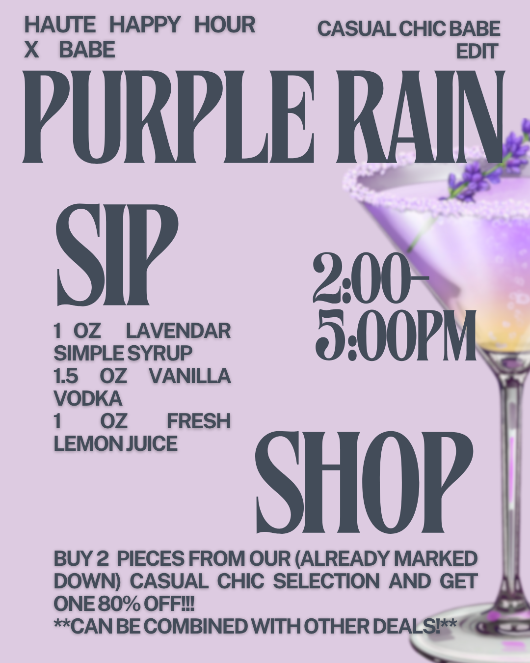 Shop Haute Happy Hour - Purple Rain: The Casual Chic Babe