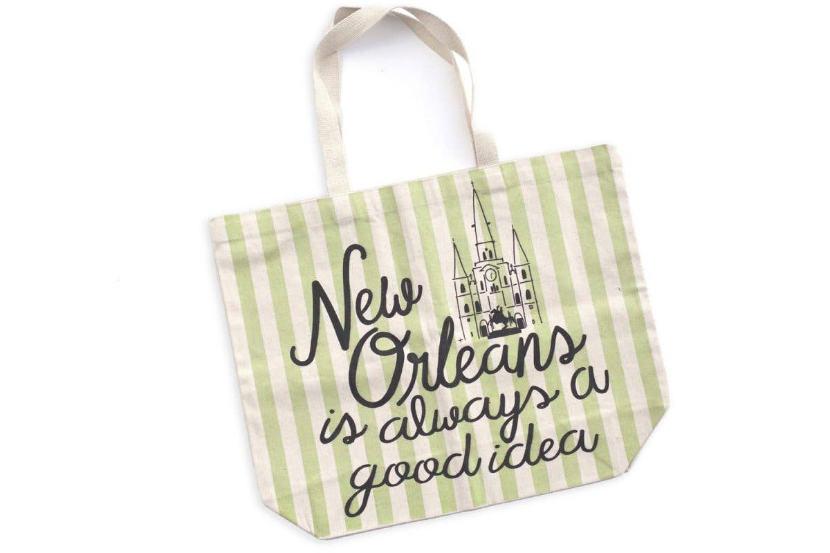 New Orleans Is Always a Good Idea canvas tote with green stripes and St. Louis Cathedral illustration