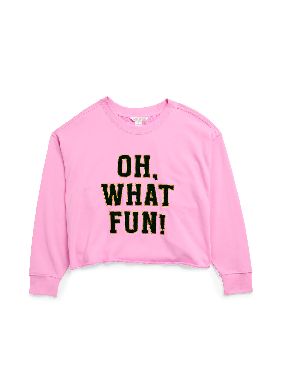 Oh What Fun cropped pink lounge sweatshirt with green varsity lettering and gold embroidery