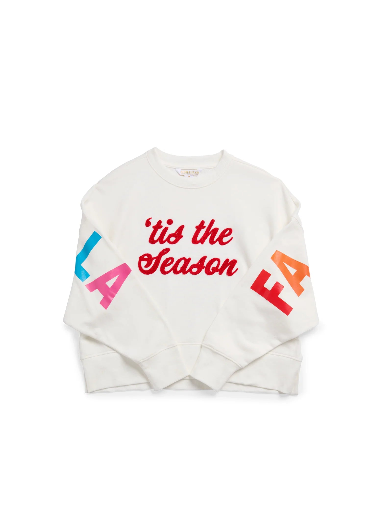 Tis the Season Fa La La relaxed ivory sweatshirt with red chenille lettering and rainbow sleeve print